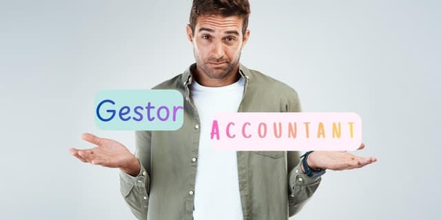 Gestor vs Accountant in Spain: What's the Difference and Which One Do You Need?